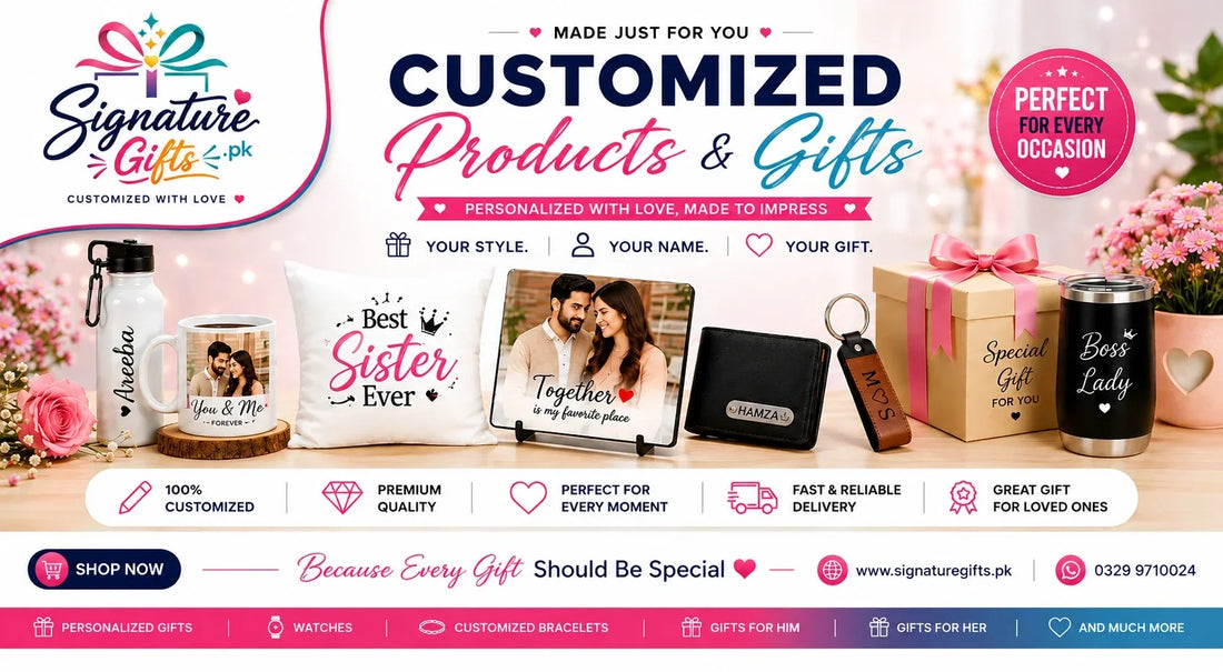 Personalized & Customized Gifts in Pakistan